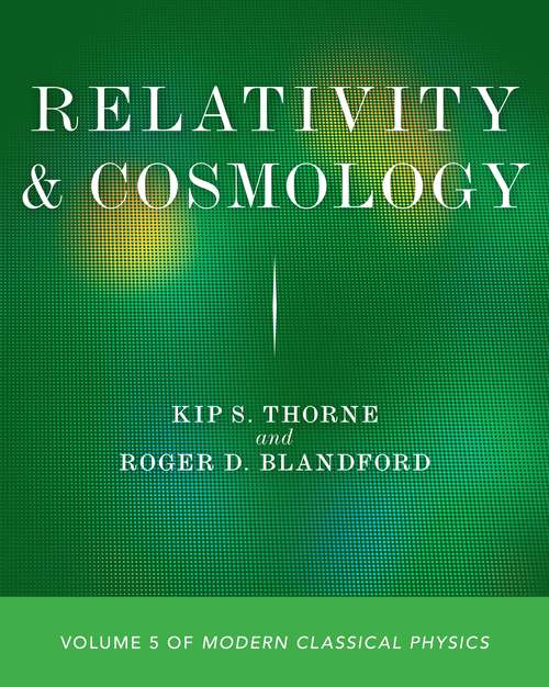 Book cover of Relativity and Cosmology: Volume 5 of Modern Classical Physics