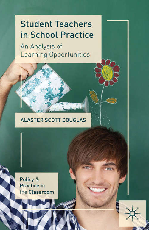 Book cover of Student Teachers in School Practice: An Analysis of Learning Opportunities (PDF)