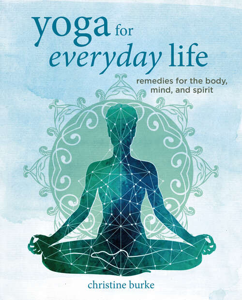 Book cover of Yoga for Everyday Life