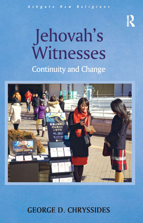 Book cover of Jehovah's Witnesses: Continuity and Change (2) (Routledge New Religions)