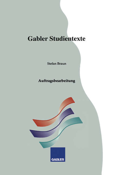 Book cover of Auftragsbearbeitung (1996) (Gabler-Studientexte)