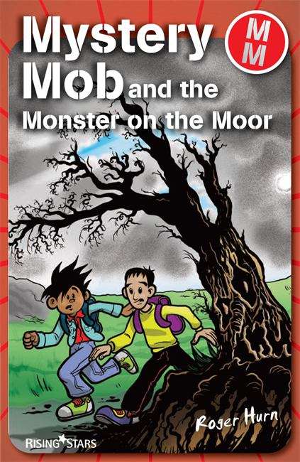 Book cover of Mystery Mob and the Monster on the Moor (PDF)