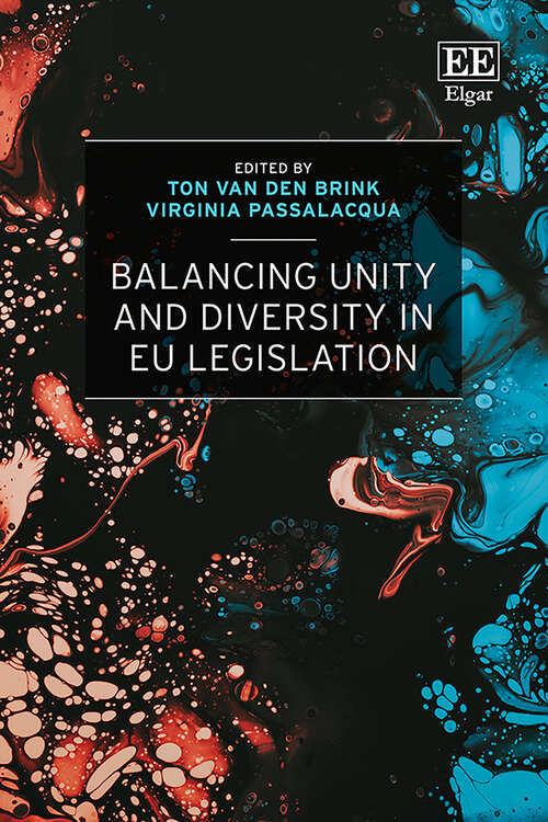 Book cover of Balancing Unity and Diversity in EU Legislation