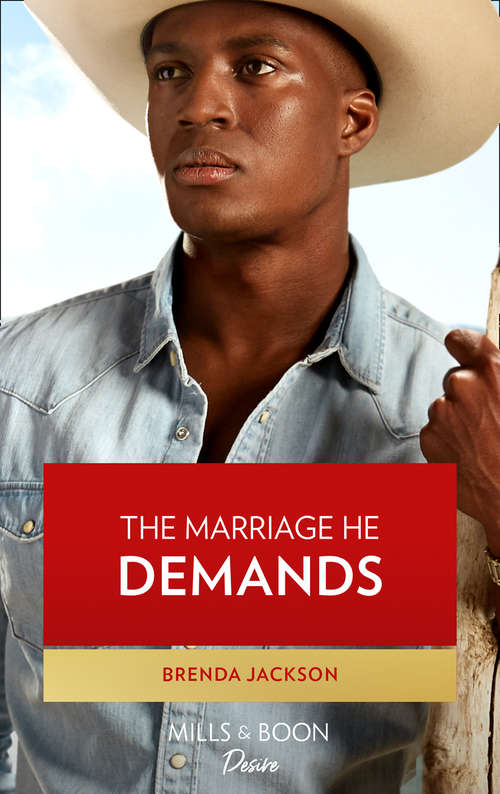 Book cover of The Marriage He Demands (ePub edition) (Westmoreland Legacy: The Outlaws #2)