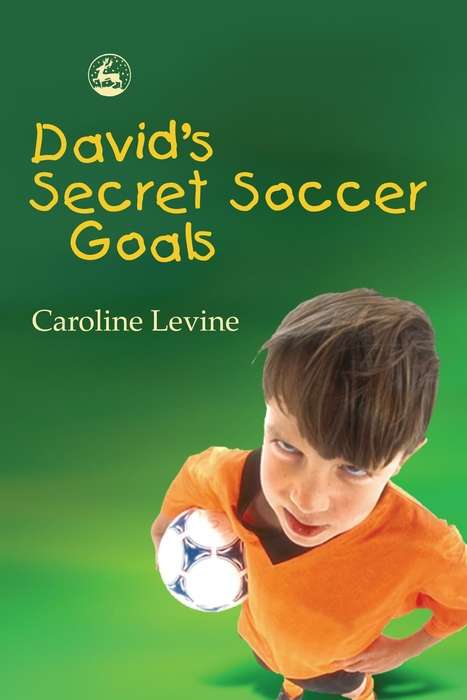 Book cover of David's Secret Soccer Goals (PDF)