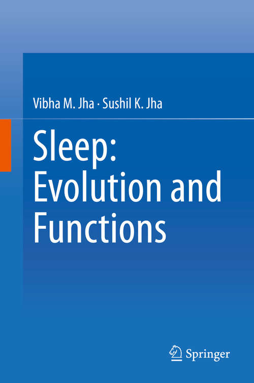Book cover of Sleep: Evolution and Functions (1st ed. 2020)