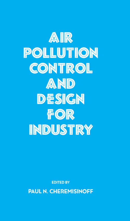 Book cover of Air Pollution Control and Design for Industry