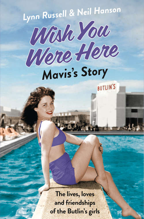 Book cover of Mavis’s Story (ePub edition) (Individual stories from WISH YOU WERE HERE! #2)