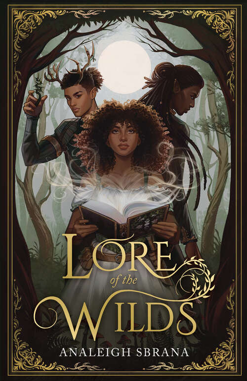 Book cover of Lore of the Wilds (Lore of the Wilds Duology #1)
