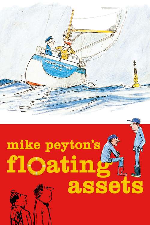 Book cover of Mike Peyton's Floating Assets