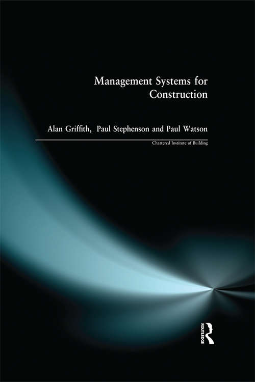 Book cover of Management Systems for Construction (Chartered Institute of Building)