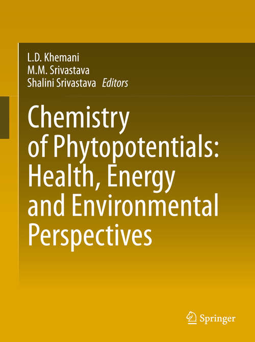 Book cover of Chemistry of Phytopotentials: Health, Energy and Environmental Perspectives (2012)