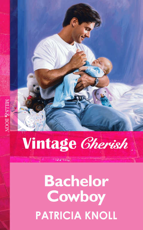 Book cover of Bachelor Cowboy (ePub First edition) (Mills And Boon Vintage Cherish Ser. #3)