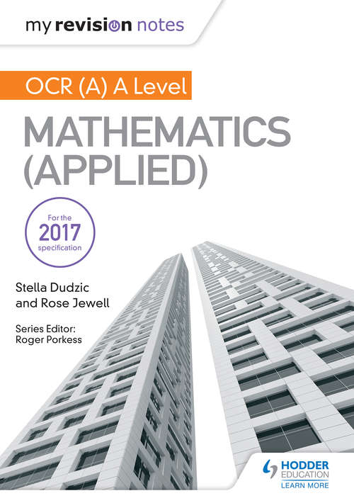 Book cover of My Revision Notes: OCR (A) A Level Mathematics (Applied) (PDF)