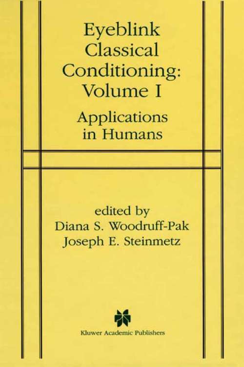 Book cover of Eyeblink Classical Conditioning Volume 1: Applications in Humans (2002)