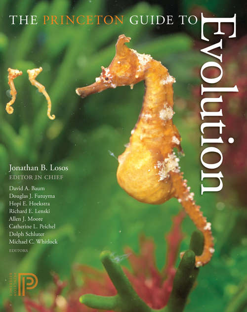 Book cover of The Princeton Guide to Evolution