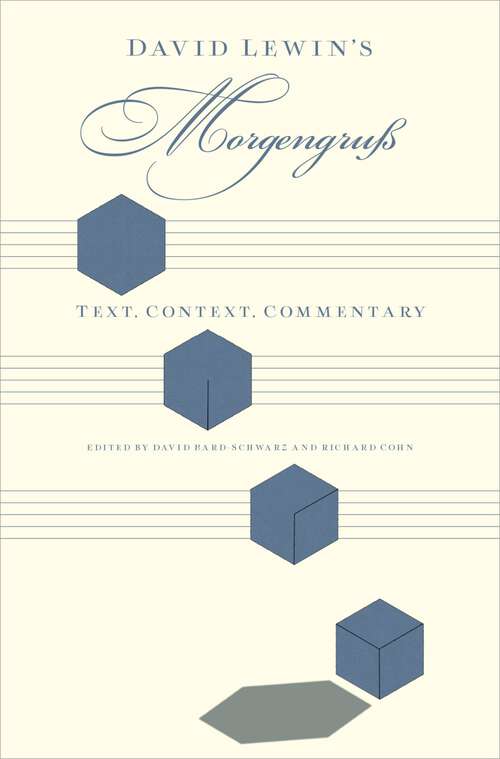 Book cover of David Lewin's Morgengruß: Text, Context, Commentary