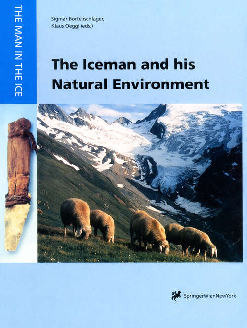 Book cover of The Iceman and his Natural Environment: Palaeobotanical Results (2000) (The Man in the Ice #4)