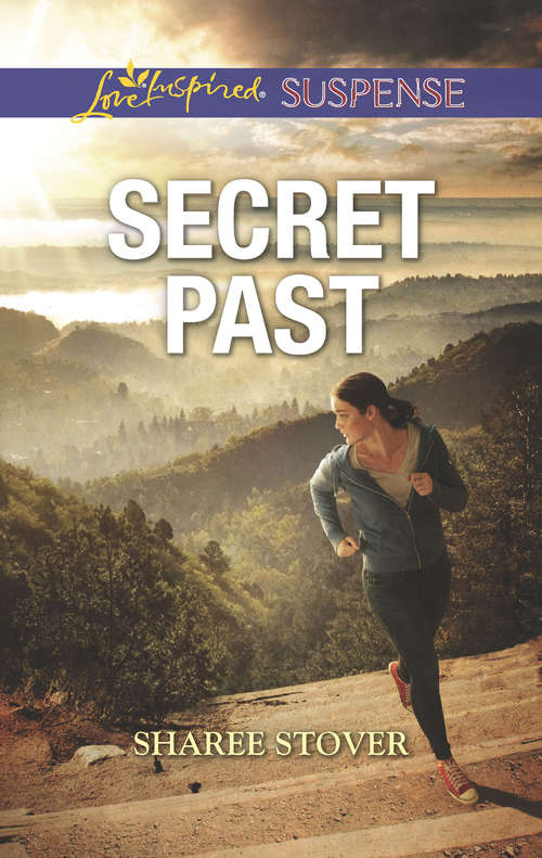 Book cover of Secret Past: Texas Ranger Showdown Wilderness Pursuit Secret Past (ePub edition) (Mills And Boon Love Inspired Suspense Ser.)