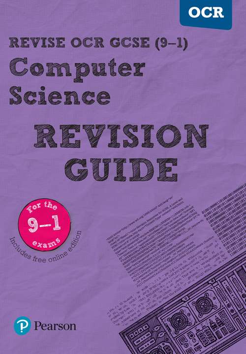 Book cover of Revise OCR GCSE 2016 Computer Science Revision Guide (REVISE OCR GCSE Computer Science)