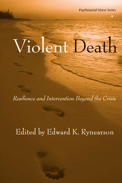 Book cover of Violent Death: Resilience and Intervention Beyond the Crisis (Psychosocial Stress Series)