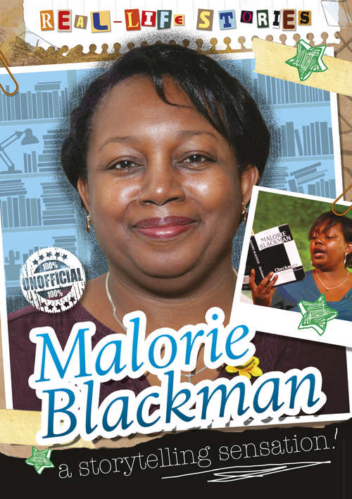 Book cover of Malorie Blackman: Malorie Blackman (library Ebook) (Real-life Stories #10)