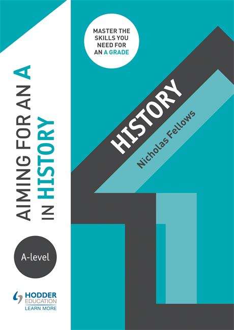 Book cover of Aiming for an A in A-level History (PDF)