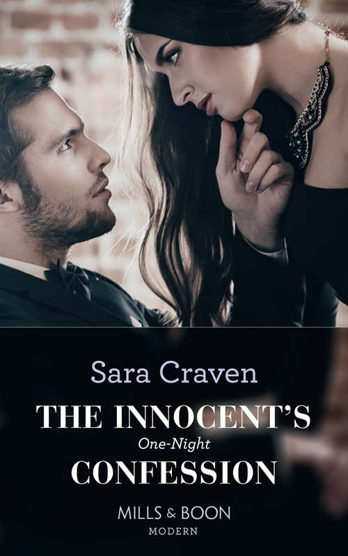 Book cover of The Innocent's One-Night Confession: The Innocent's One-night Confession / Hired To Wear The Sheikh's Ring (ePub edition) (Mills And Boon Modern Ser.)
