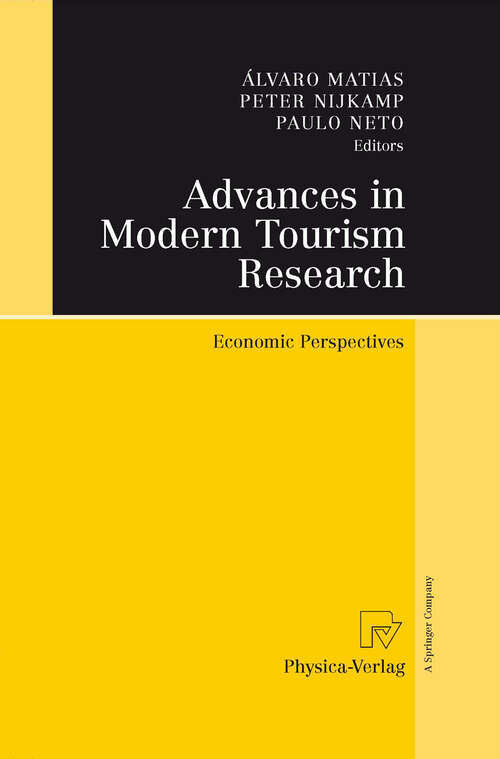 Book cover of Advances in Modern Tourism Research: Economic Perspectives (2007)