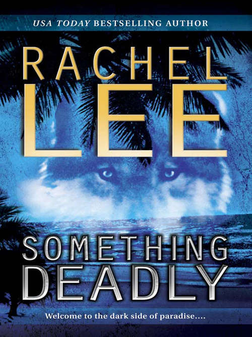 Book cover of Something Deadly (ePub First edition) (Mira Regular Ser.)
