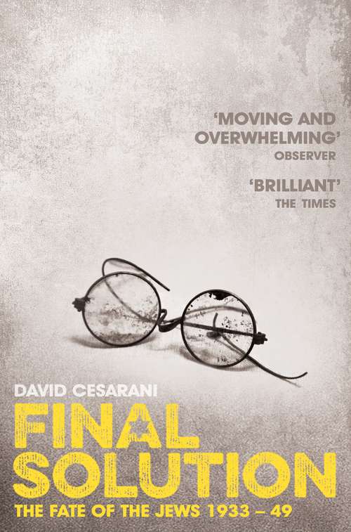 Book cover of Final Solution: The Fate of the Jews 1933-1949