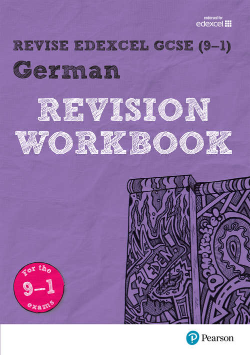 Book cover of REVISE Edexcel GCSE (9-1) German Revision Workbook: For the 9-1 Exams (PDF)