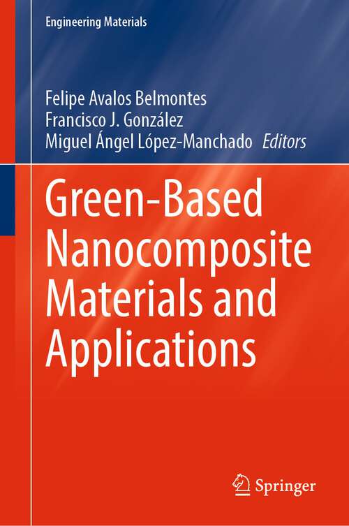 Book cover of Green-Based Nanocomposite Materials and Applications (1st ed. 2023) (Engineering Materials)