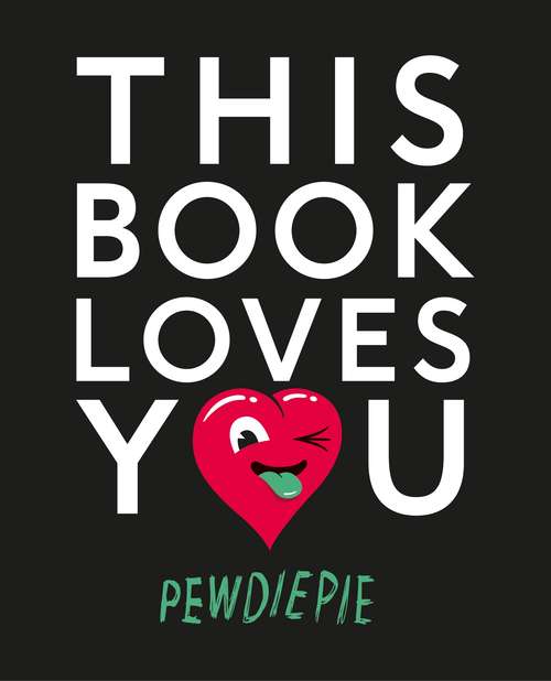 Book cover of This Book Loves You