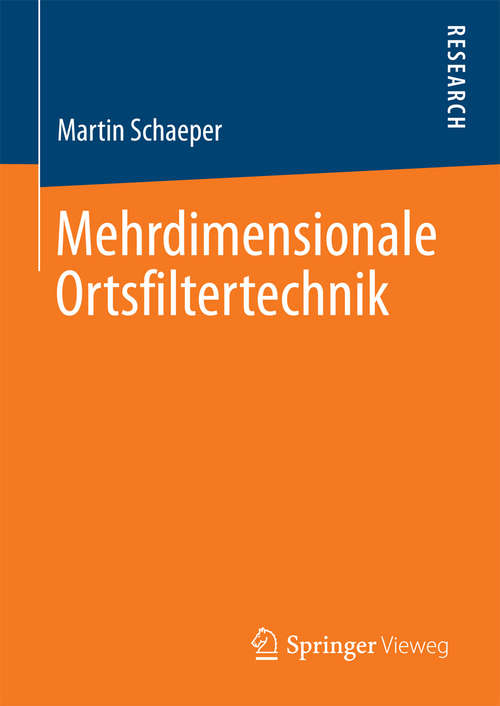 Book cover of Mehrdimensionale Ortsfiltertechnik (2014)