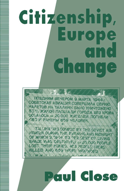 Book cover of Citizenship, Europe and Change (1st ed. 1995)