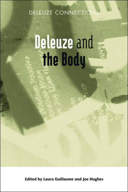 Book cover of Deleuze and the Body (Deleuze Connections)