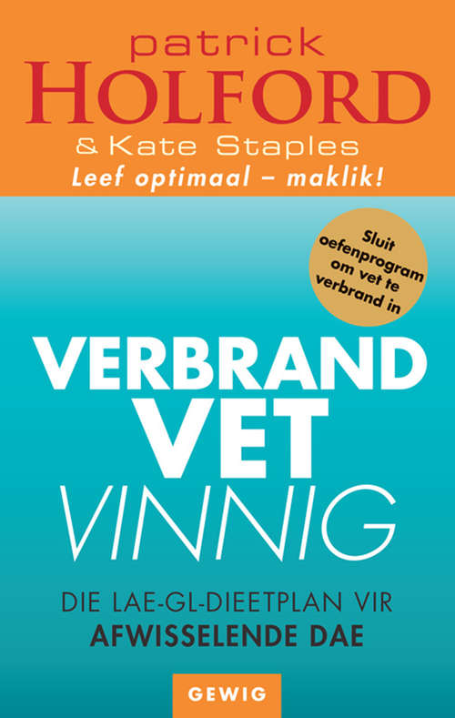 Book cover of Verbrand Vet Vinnig: Die-Lae-GI-Dieetplan vir Aftwisselende Dae