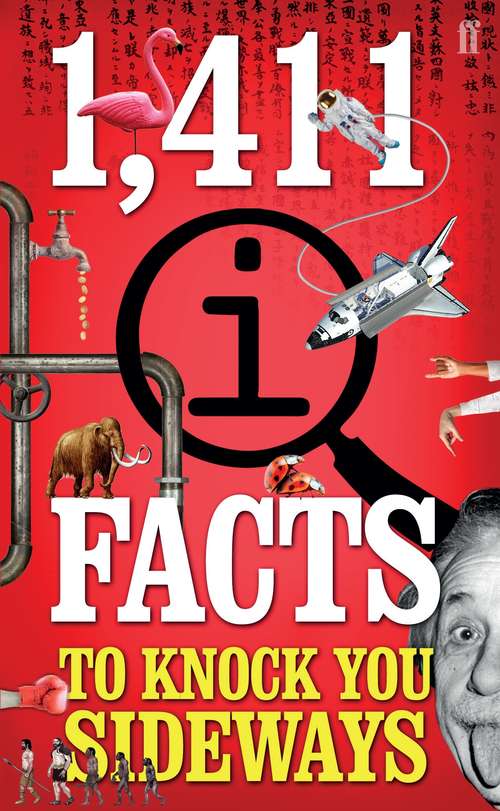 Book cover of 1,411 QI Facts To Knock You Sideways: To Knock You Sideways (Main)