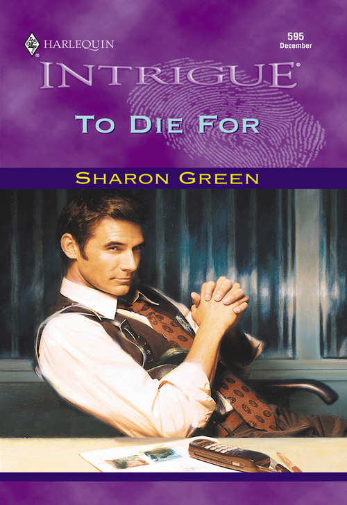 Book cover of To Die For (ePub First edition) (Mills And Boon Intrigue Ser.)