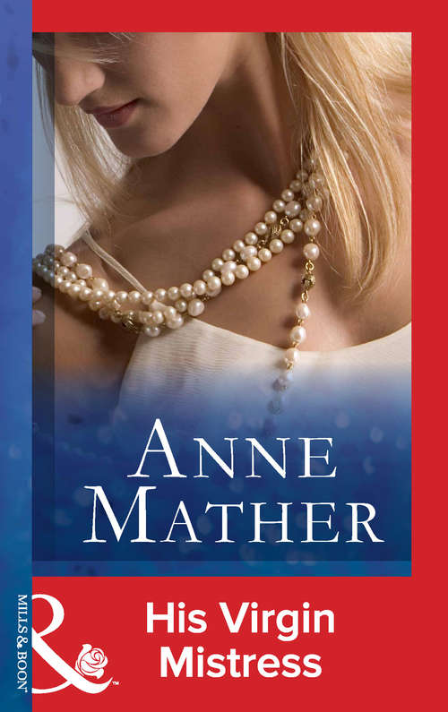 Book cover of His Virgin Mistress (ePub First edition) (Mills And Boon Modern Ser.)