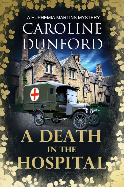 Book cover of A Death in the Hospital: A wartime mystery of heart-stopping suspense