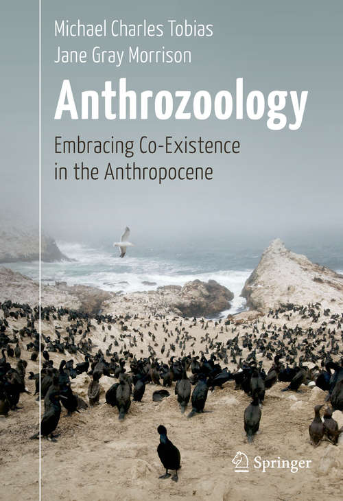 Book cover of Anthrozoology: Embracing Co-Existence in the Anthropocene