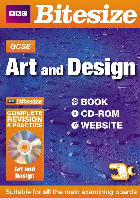Book cover of BBC Bitesize GCSE Art and Design: Complete Revision and Practice