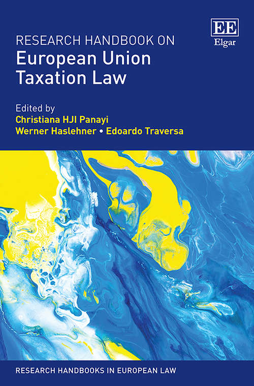 Book cover of Research Handbook on European Union Taxation Law (Research Handbooks in European Law series)