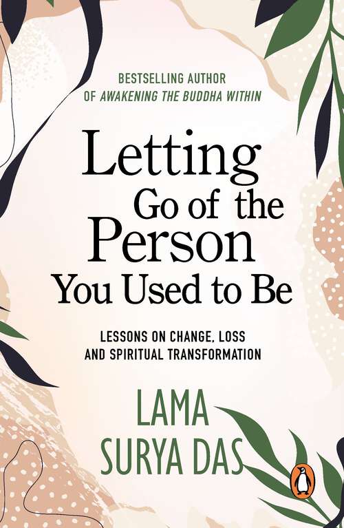 Book cover of Letting Go Of The Person You Used To Be