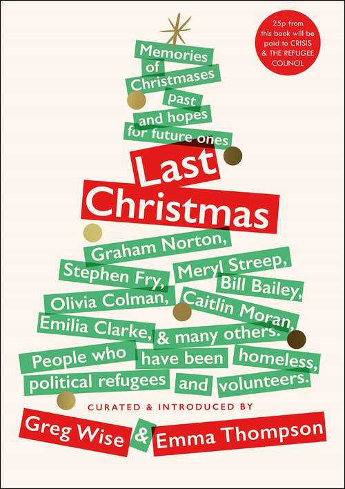 Book cover of Last Christmas: Memories Of Christmases Past And Hopes Of Future Ones