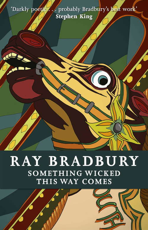 Book cover of Something Wicked This Way Comes (Fantasy Masterworks Ser.)