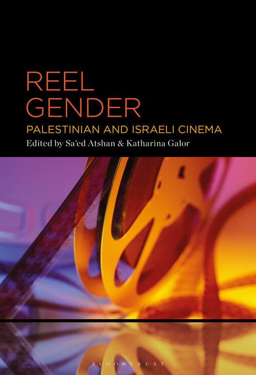Book cover of Reel Gender: Palestinian and Israeli Cinema