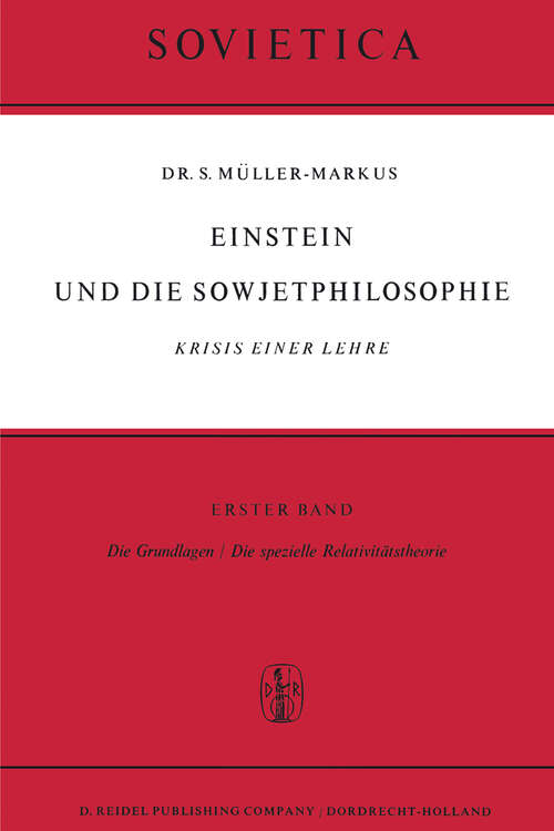 Book cover of Einstein und Die Sowjetphilosophie: Krisis einer Lehre (1960) (Sovietica #5)
